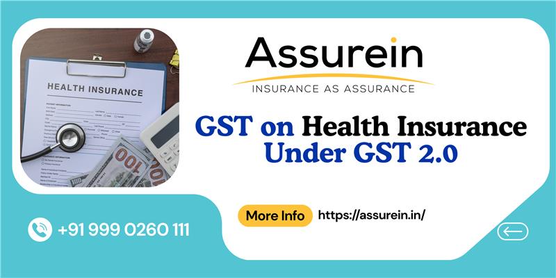 GST on Health Insurance